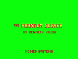 Screenshot of Phantom Slayer